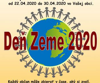 Deň Zeme 22. 04. 2020 - 30. 04. 2020