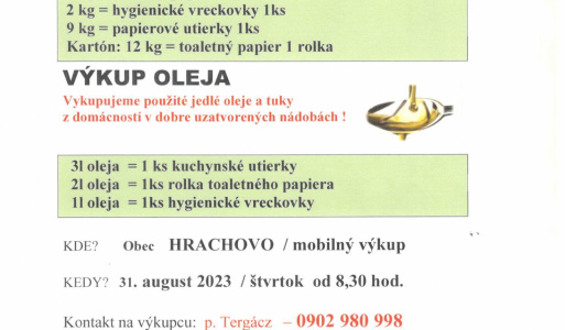 Výkup papiera a jedlého oleja dňa 31. 08. 2023 v obci Hrachovo (mobilný výkup) 