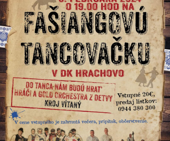 Fašiangová tancovačka dňa 03. 02. 2024 v DK Hrachovo