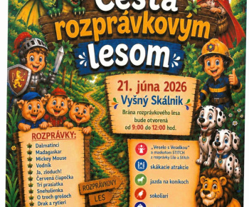 Cesta rozprávkovým lesom dňa 21. 06. 2026 vo Vyšnom Skálniku
