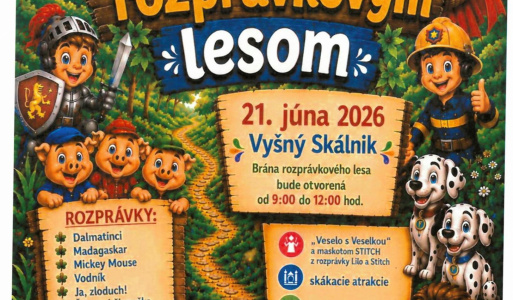 Cesta rozprávkovým lesom dňa 21. 06. 2026 vo Vyšnom Skálniku 