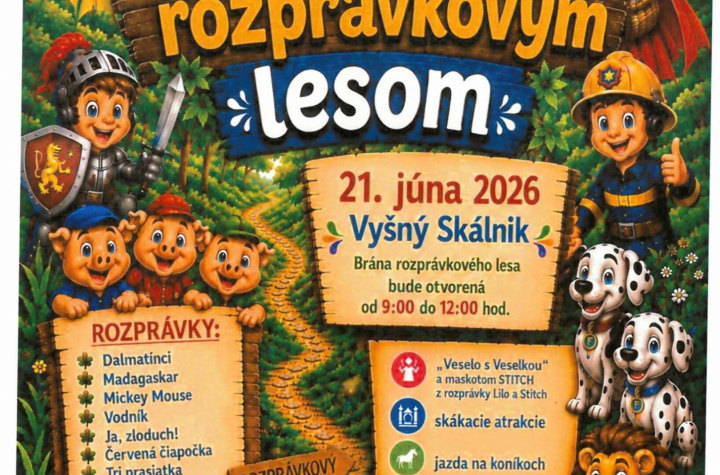 Cesta rozprávkovým lesom dňa 21. 06. 2026 vo Vyšnom Skálniku