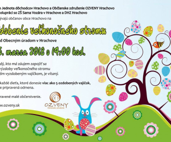Zdobenie veľkonočného stromu 25. 3. 2018