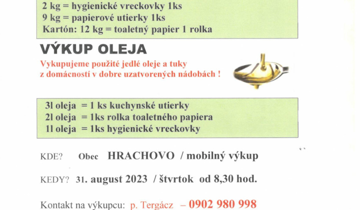 Výkup papiera a jedlého oleja dňa 31. 08. 2023 v obci Hrachovo (mobilný výkup)